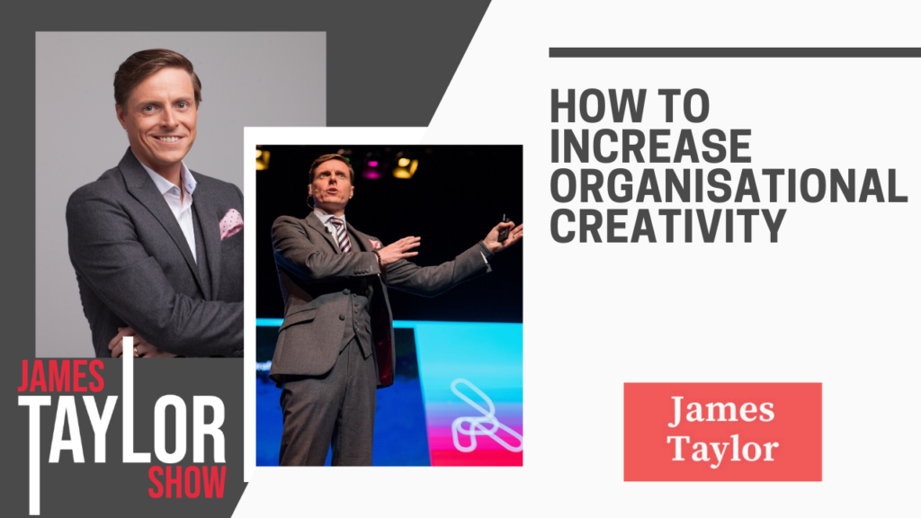 How To Increase Organisational Creativity