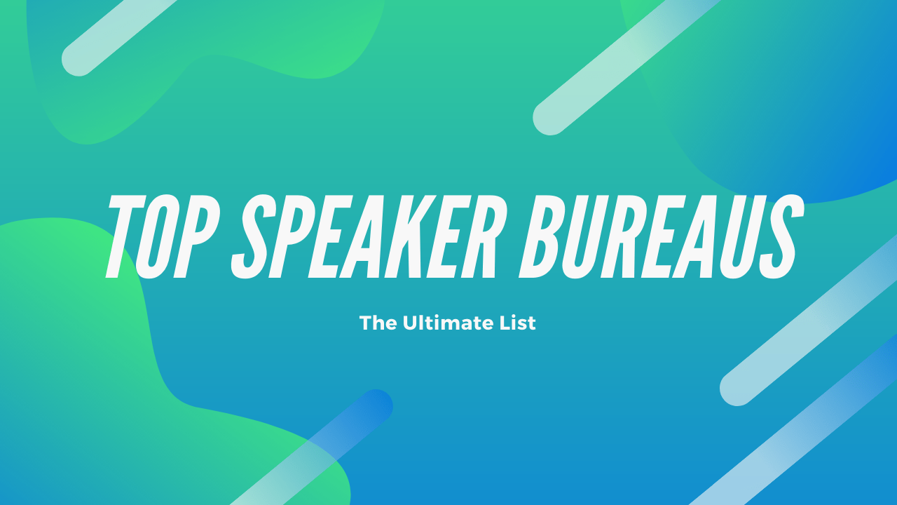 Top Speaker Bureaus